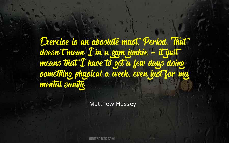 Matthew Hussey Quotes #324823