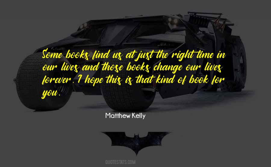 Matthew Kelly Quotes #1649203