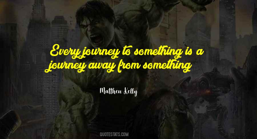 Matthew Kelly Quotes #1683083