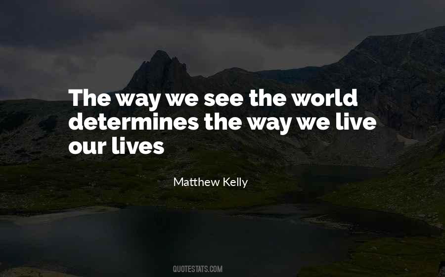 Matthew Kelly Quotes #210616