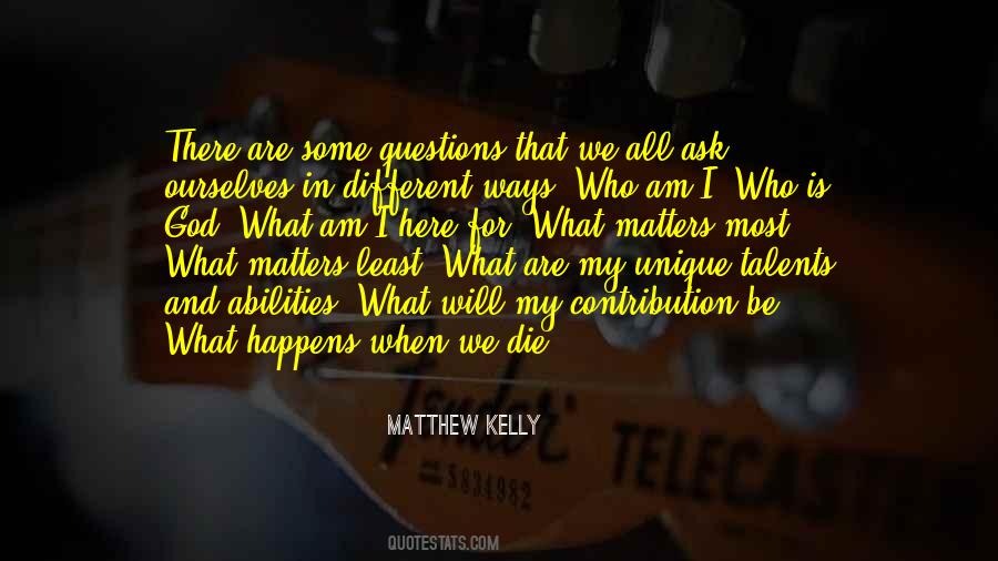 Matthew Kelly Quotes #978609