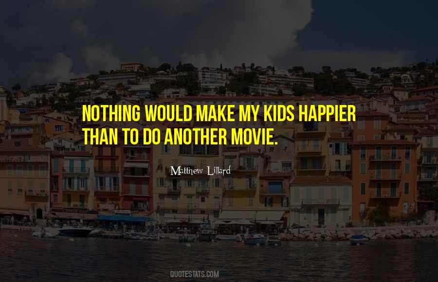 Matthew Lillard Quotes #1330142