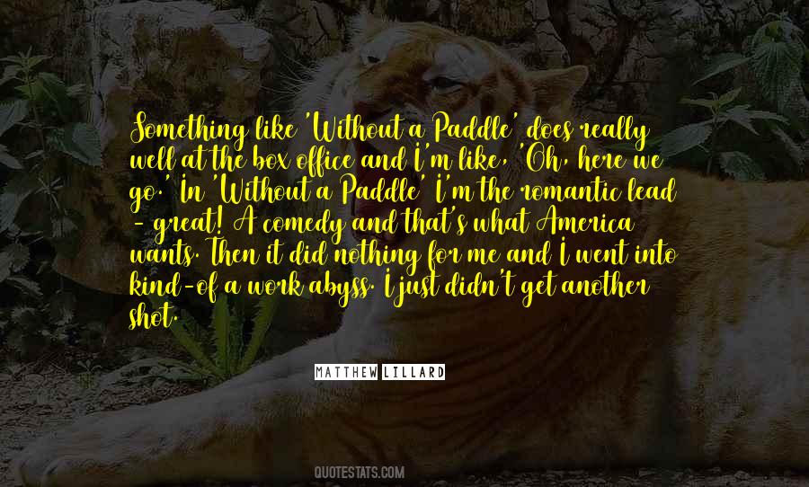 Matthew Lillard Quotes #1671122