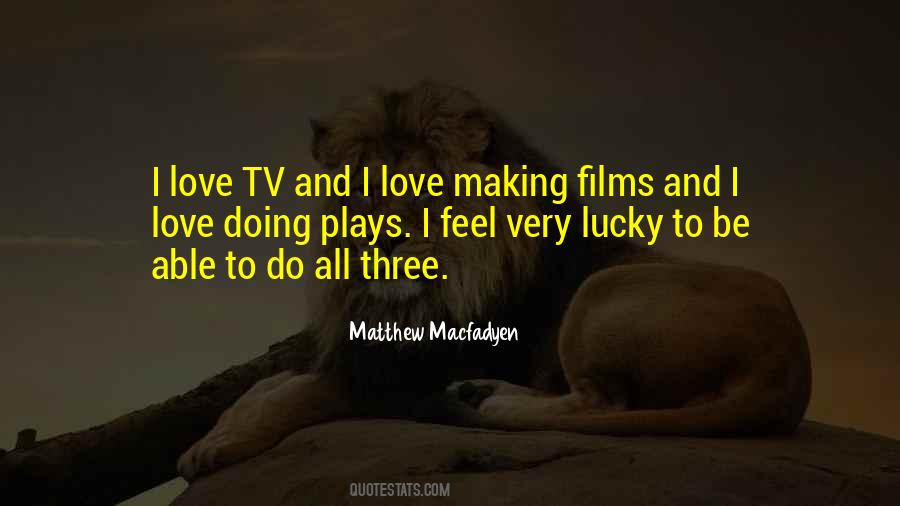 Matthew Macfadyen Quotes #1093208