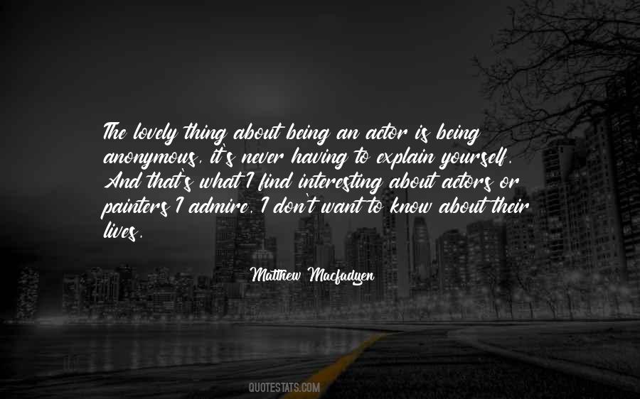 Matthew Macfadyen Quotes #525931