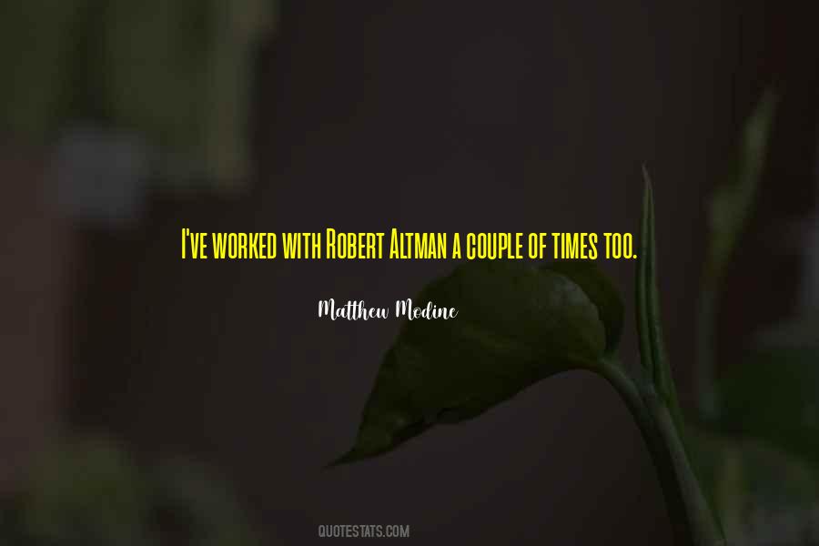 Matthew Modine Quotes #777962