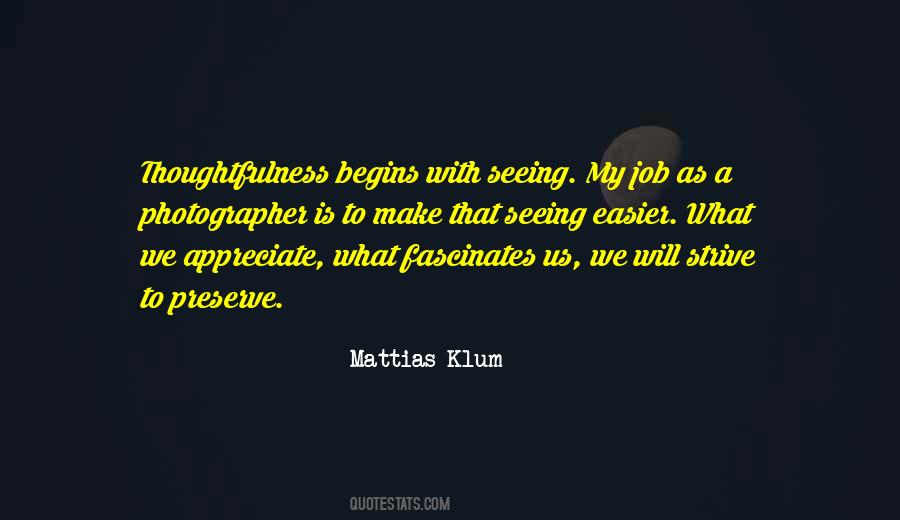 Mattias Klum Quotes #1032842