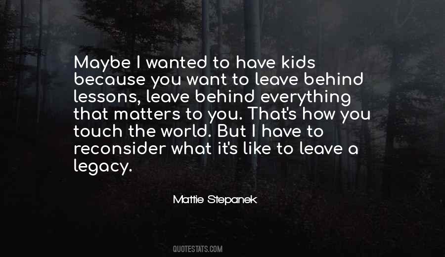 Mattie J T Stepanek Quotes #1324238