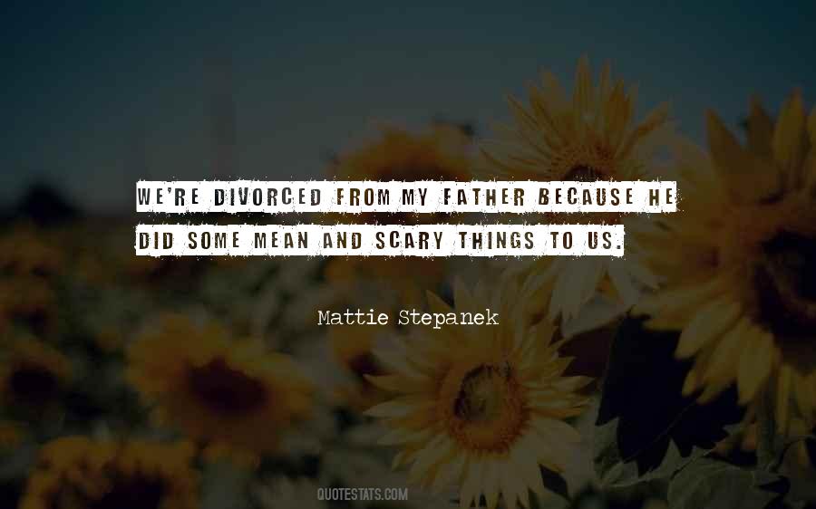 Mattie J T Stepanek Quotes #1471736