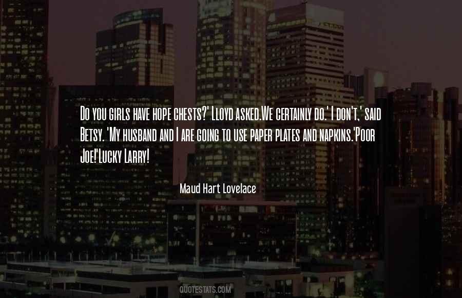 Maud Hart Lovelace Quotes #1508508