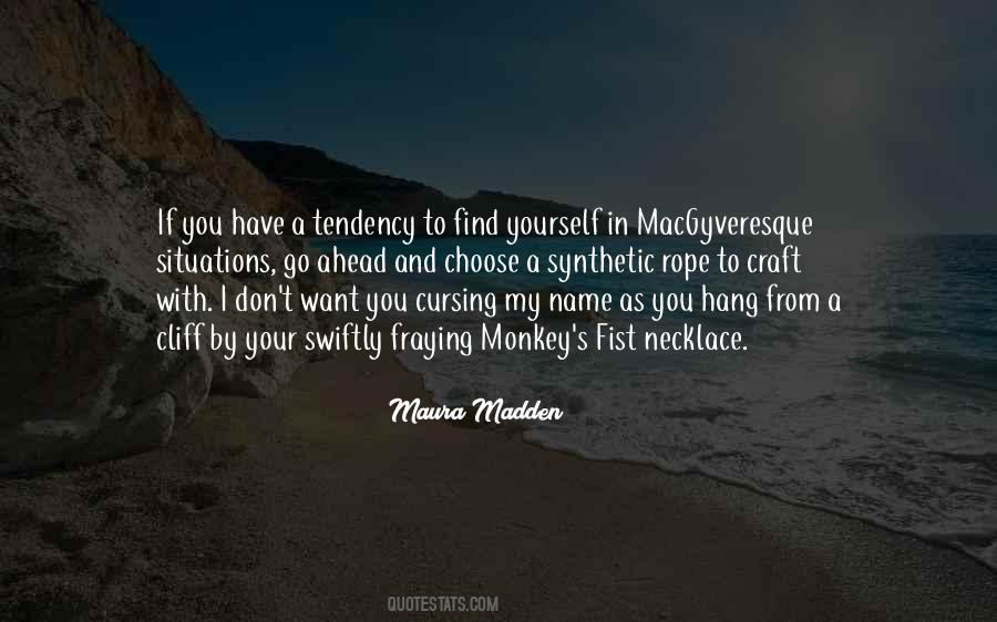 Maura O'halloran Quotes #411691