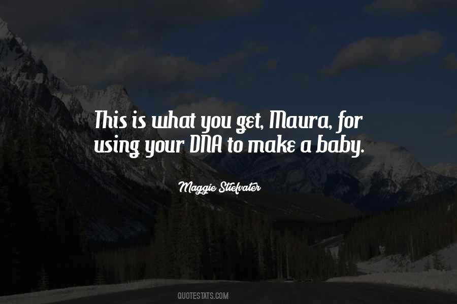 Maura O'halloran Quotes #443135