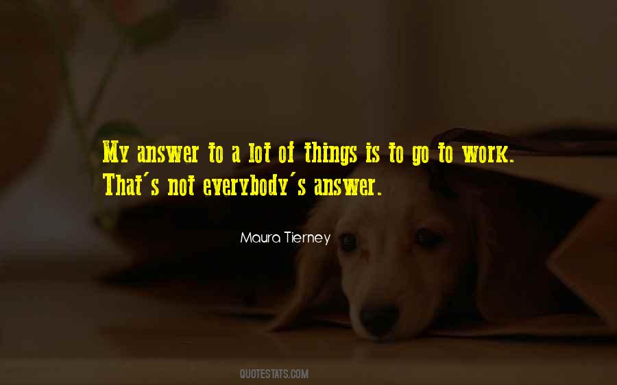 Maura Tierney Quotes #1745559