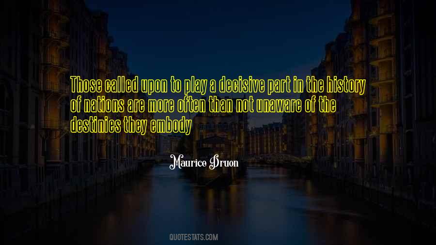 Maurice Druon Quotes #1435623