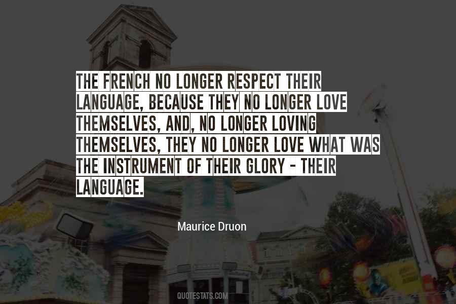 Maurice Druon Quotes #1843610