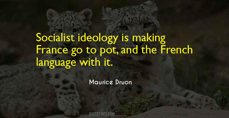Maurice Druon Quotes #956811