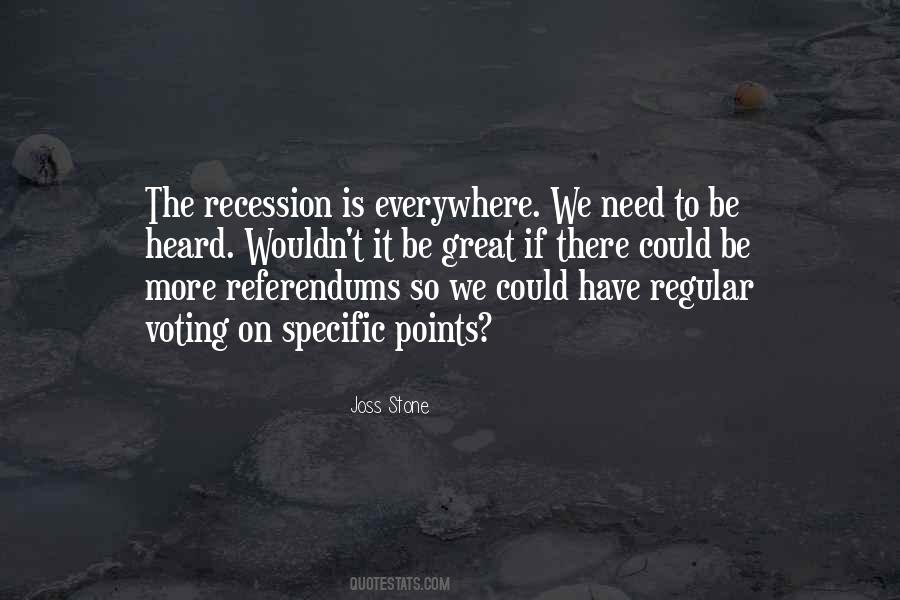 Quotes About The Recession #131872