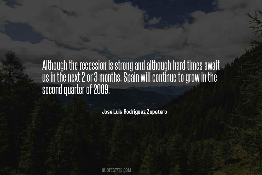 Quotes About The Recession #1401780