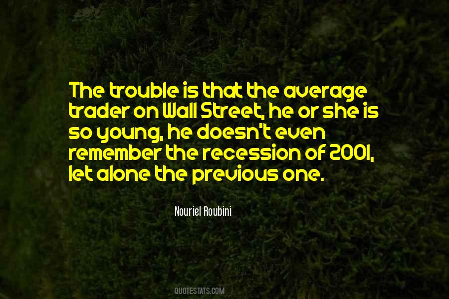 Quotes About The Recession #1705417