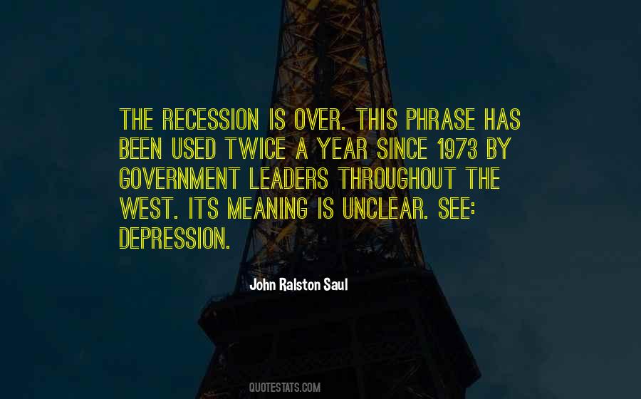 Quotes About The Recession #1834461