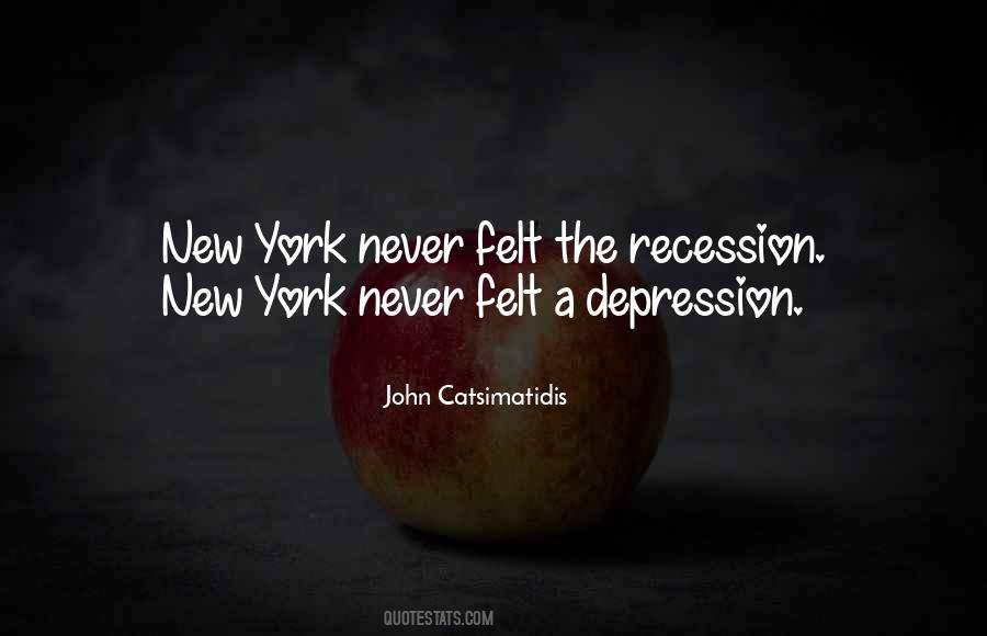 Quotes About The Recession #662202