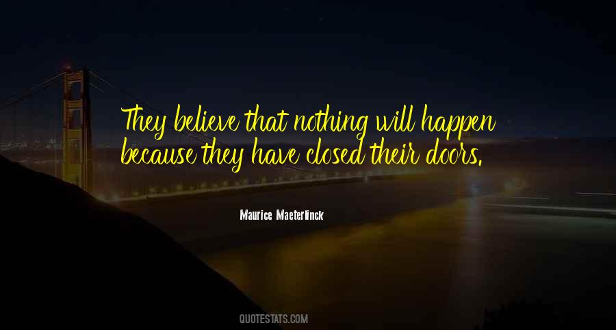Maurice Maeterlinck Quotes #1609469
