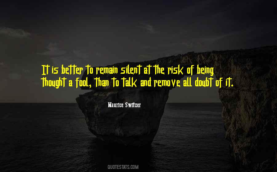 Maurice Switzer Quotes #821493