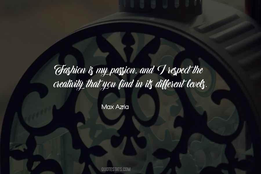 Max Azria Quotes #1280410