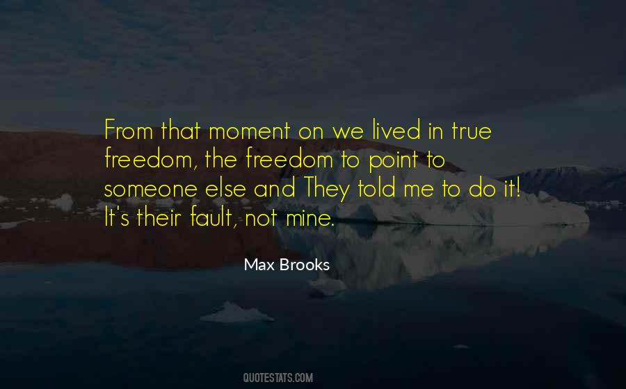 Max Brooks Quotes #1079364