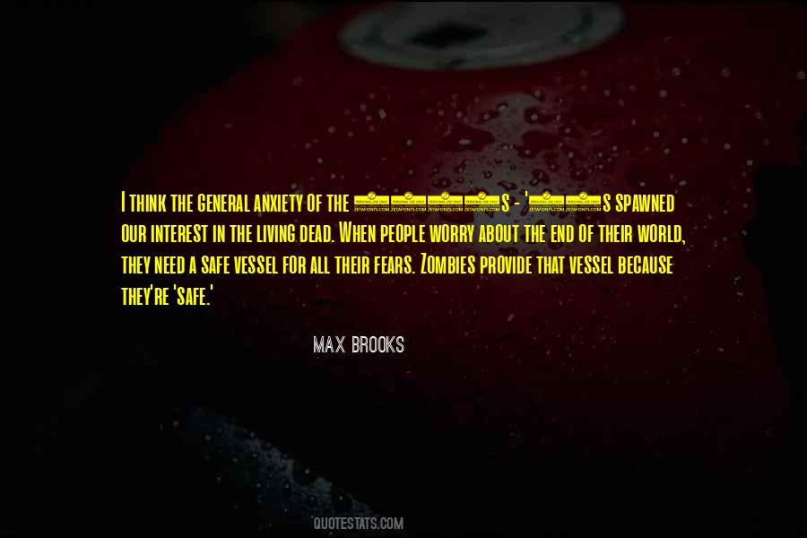 Max Brooks Quotes #1367850