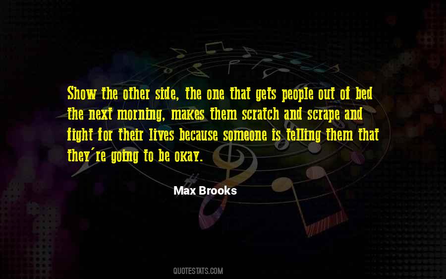 Max Brooks Quotes #1381978