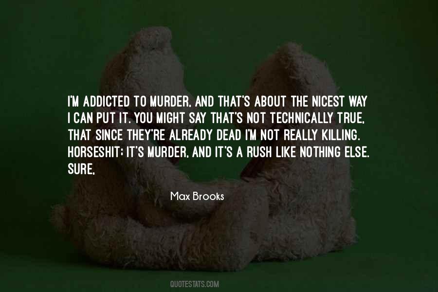 Max Brooks Quotes #288987