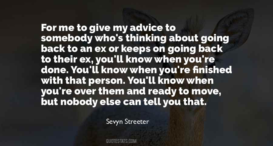 Quotes About Going Back To An Ex #1753363