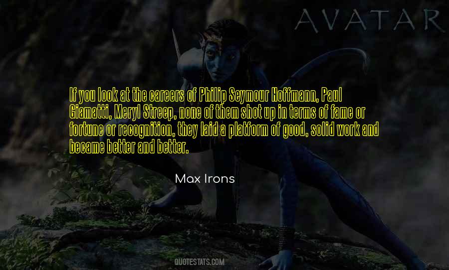 Max Irons Quotes #1847158