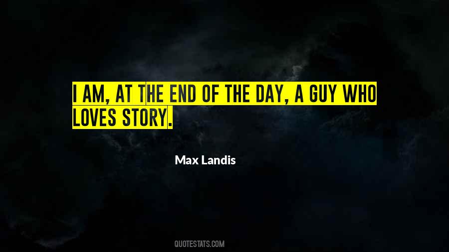 Max Landis Quotes #96486