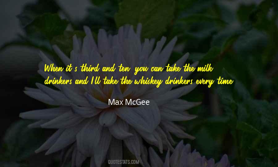 Max Mcgee Quotes #1592428