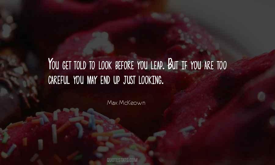 Max Mckeown Quotes #1836670