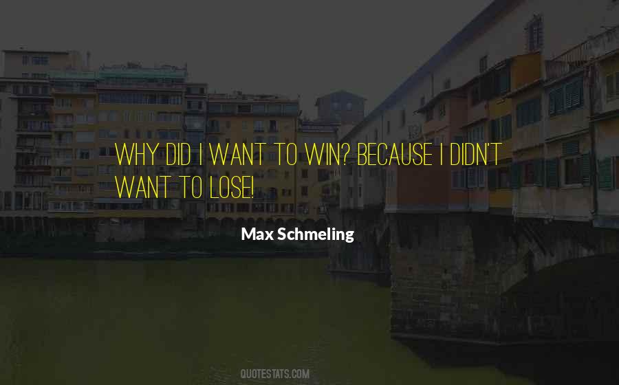 Max Schmeling Quotes #1525960