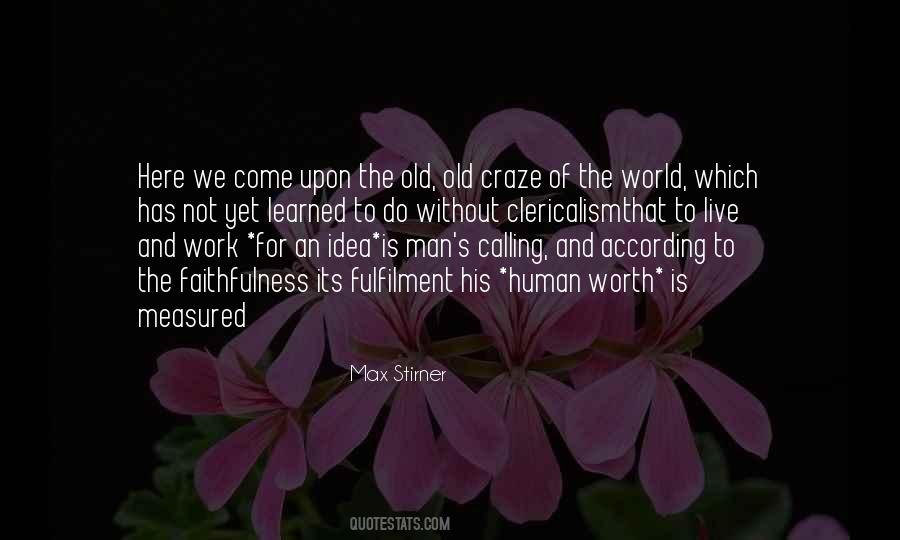 Max Stirner Quotes #1679696