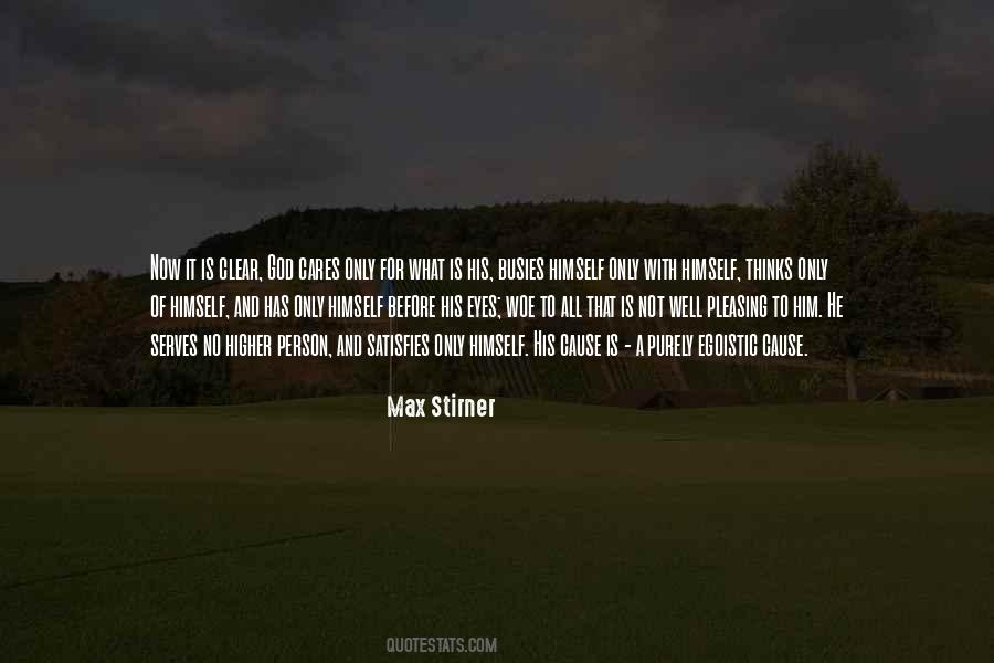 Max Stirner Quotes #1855558