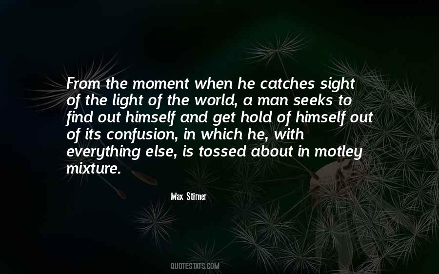 Max Stirner Quotes #913816
