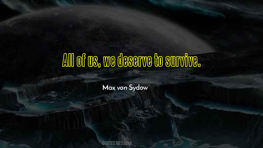 Max Von Sydow Quotes #1157582