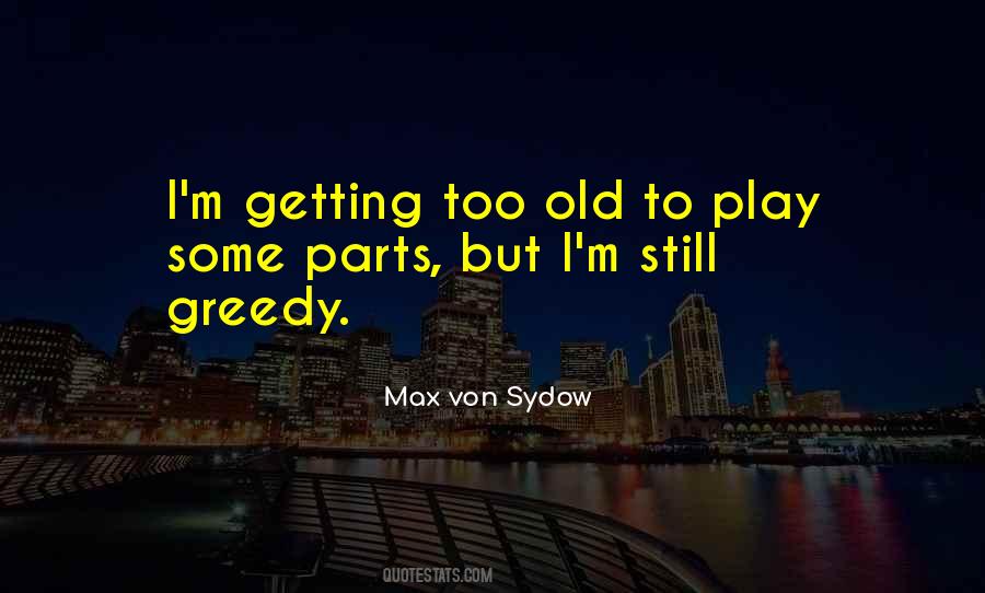 Max Von Sydow Quotes #1327780