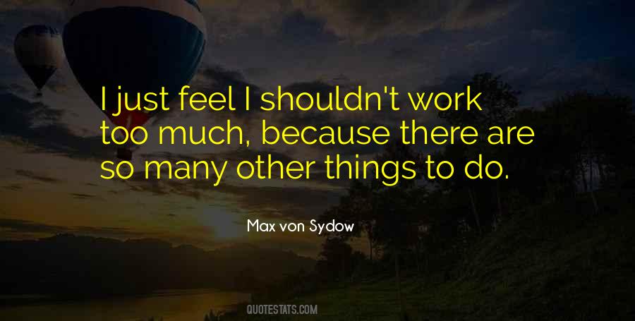 Max Von Sydow Quotes #1700774