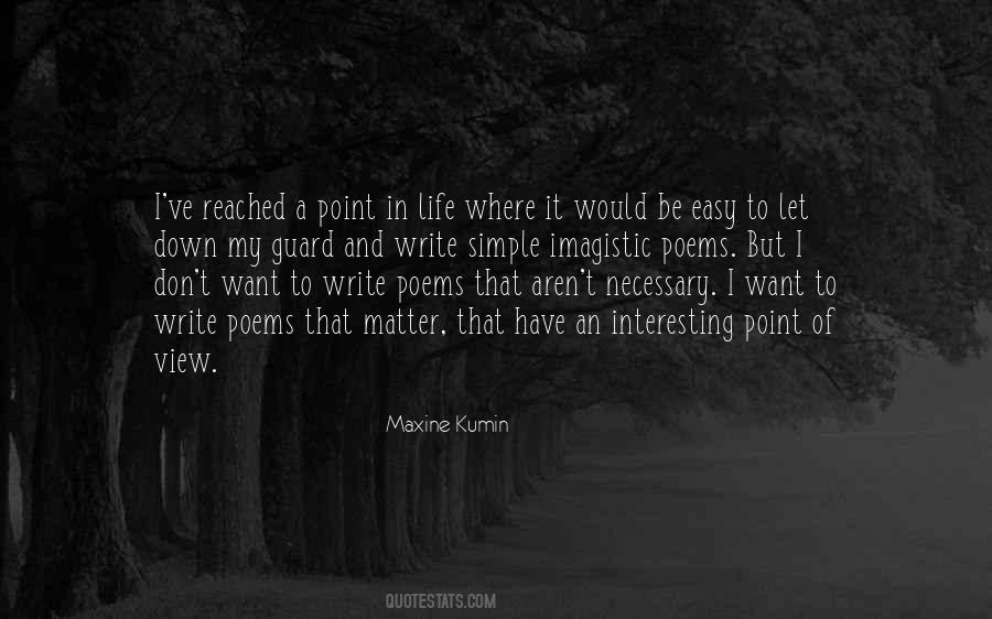 Maxine Kumin Quotes #1765228