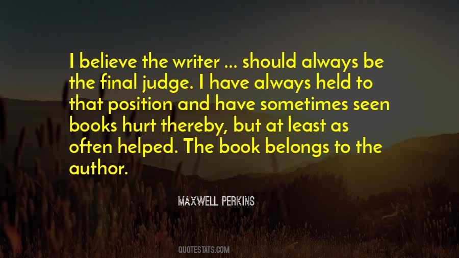 Maxwell Perkins Quotes #139302