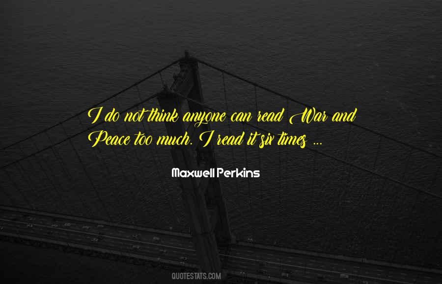 Maxwell Perkins Quotes #490948