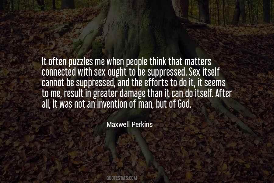 Maxwell Perkins Quotes #496223