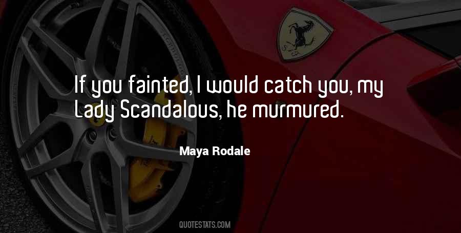 Maya Rodale Quotes #1728817