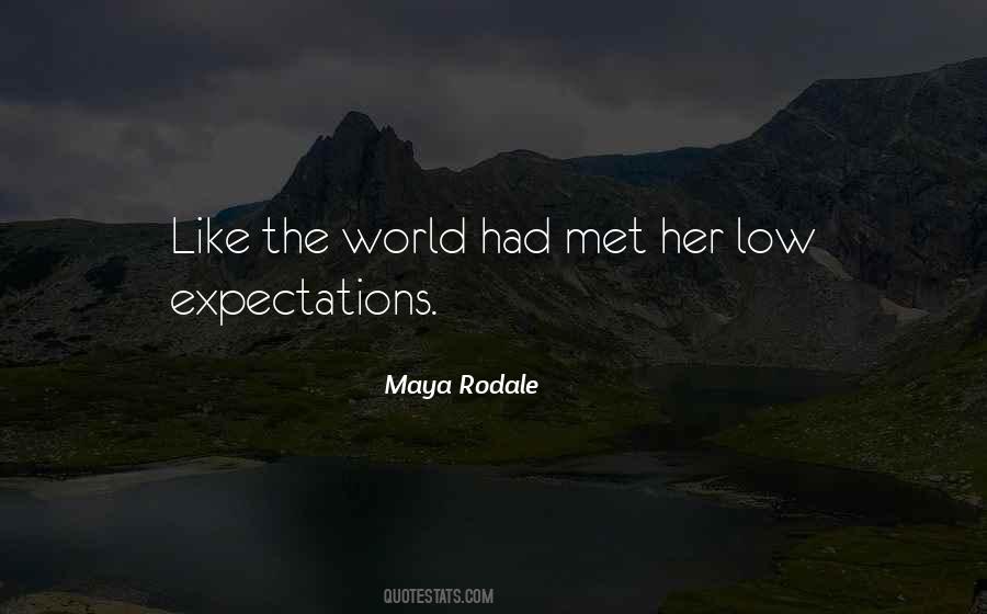 Maya Rodale Quotes #822977